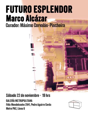 FUTURO ESPLENDOR, de MARCO ALCÁZAR